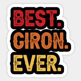 Best GIRON Ever, GIRON Second Name, GIRON Middle Name Sticker